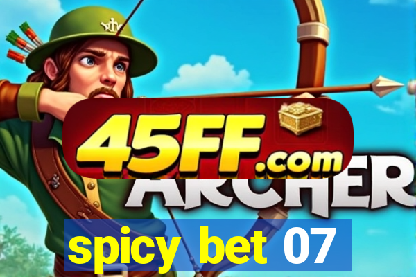 spicy bet 07